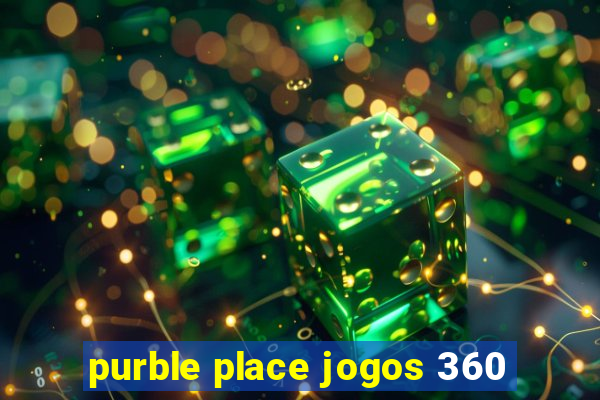 purble place jogos 360