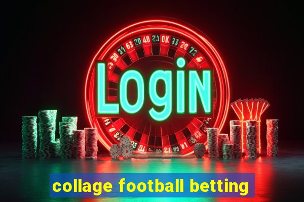 collage football betting