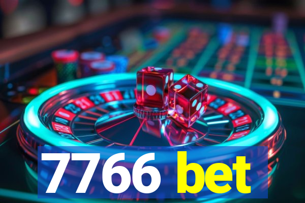 7766 bet