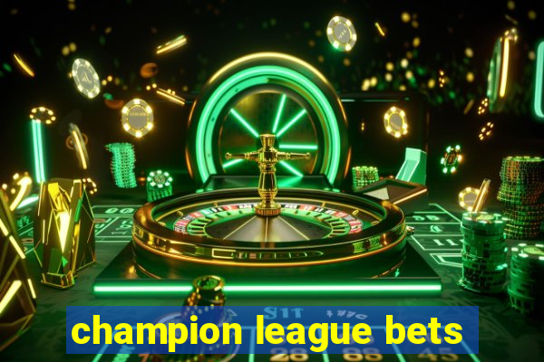 champion league bets