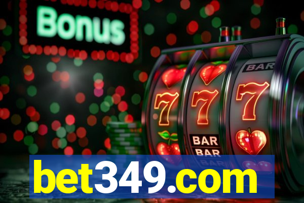 bet349.com