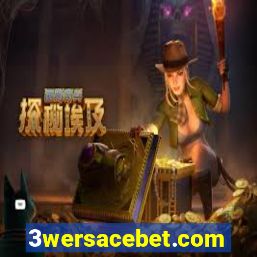 3wersacebet.com