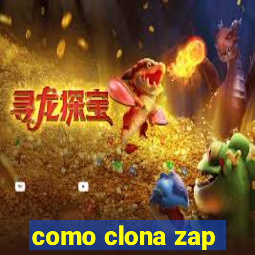 como clona zap