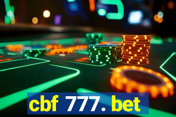 cbf 777. bet