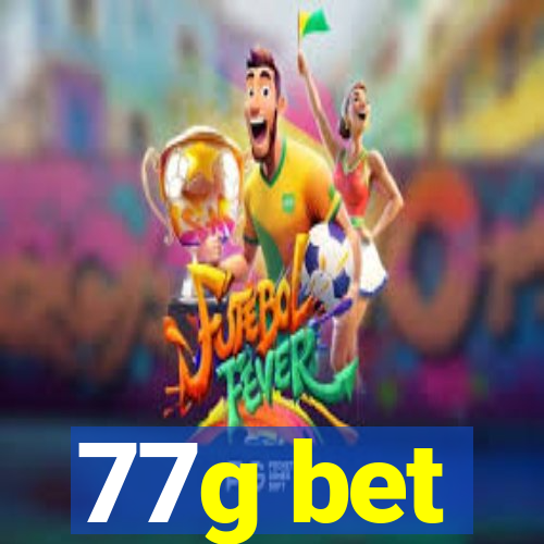 77g bet