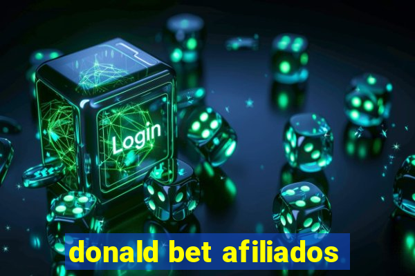 donald bet afiliados