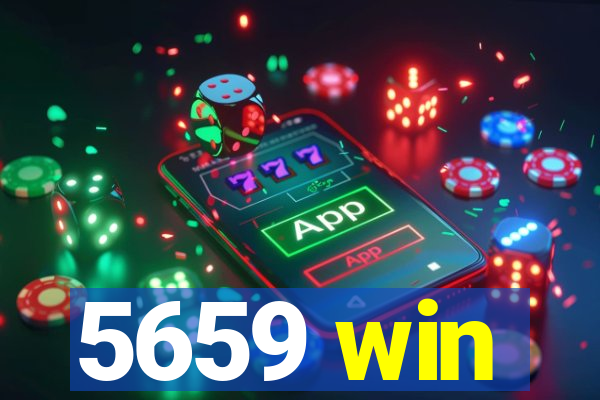 5659 win