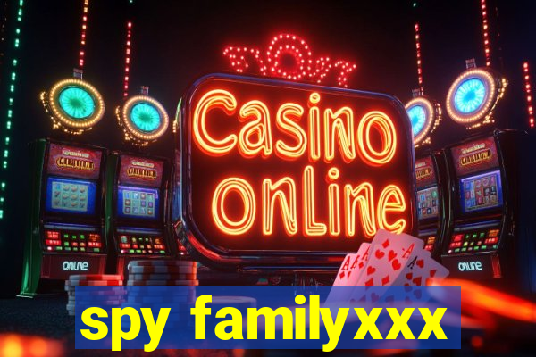 spy familyxxx