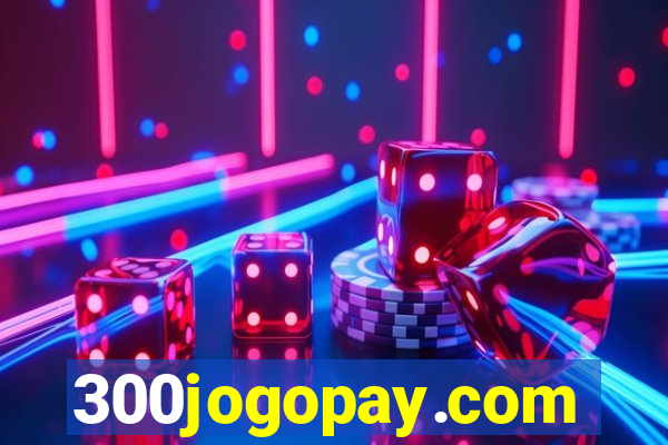 300jogopay.com