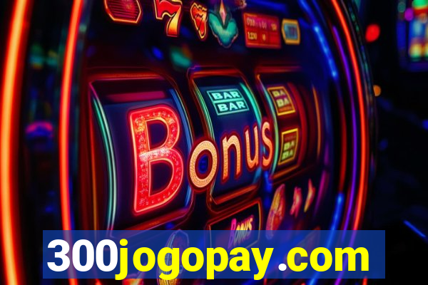 300jogopay.com