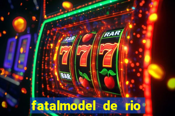 fatalmodel de rio claro sp