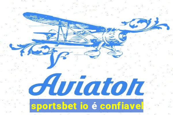 sportsbet io é confiavel