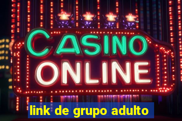 link de grupo adulto