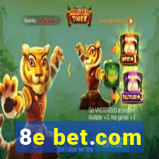 8e bet.com