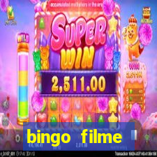 bingo filme completo dublado