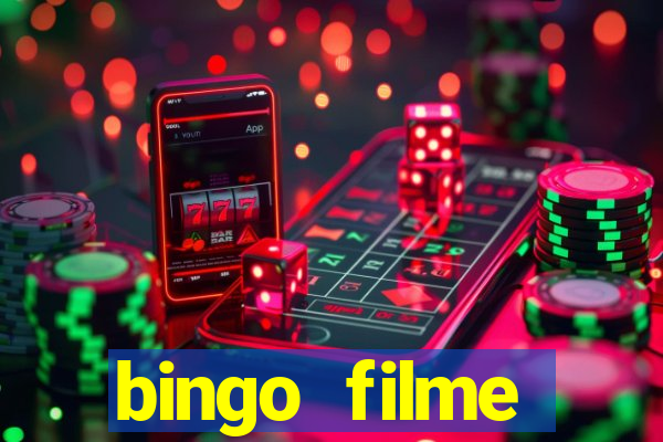 bingo filme completo dublado