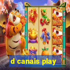 d canais play