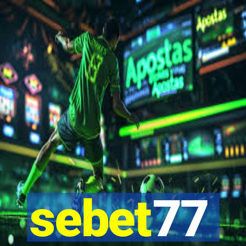 sebet77