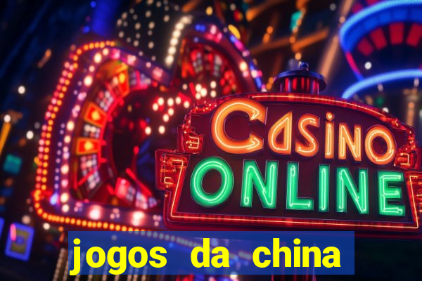 jogos da china para ganhar dinheiro