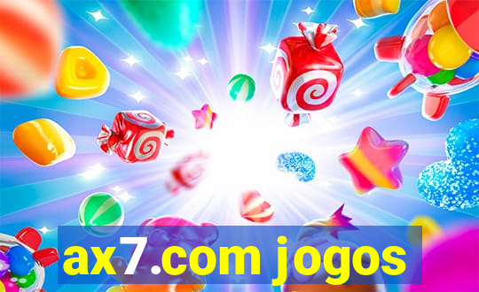 ax7.com jogos