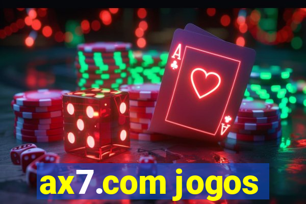 ax7.com jogos