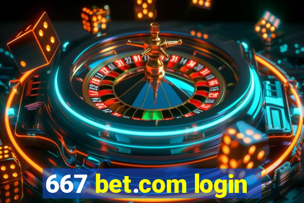 667 bet.com login