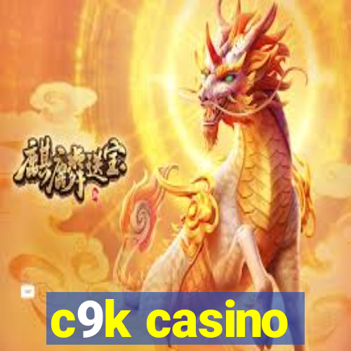 c9k casino