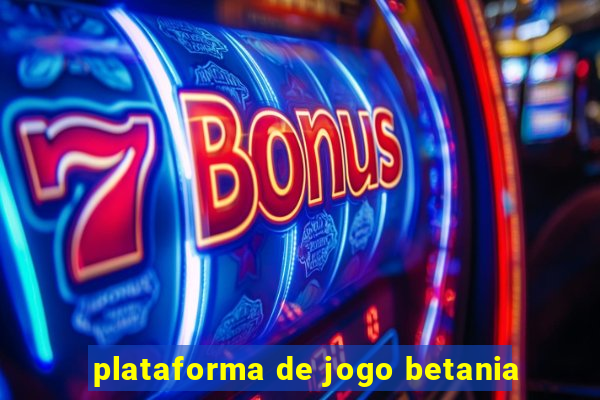 plataforma de jogo betania