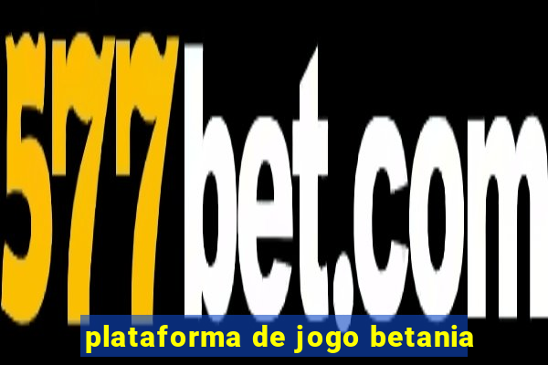 plataforma de jogo betania