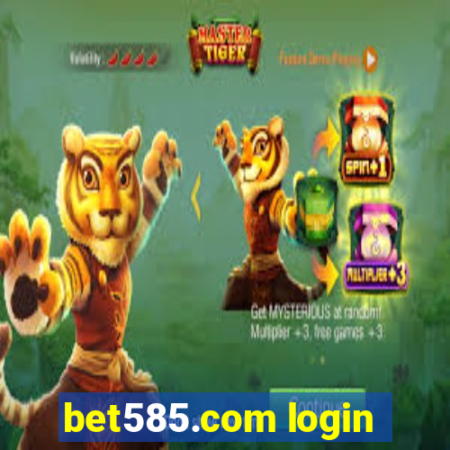 bet585.com login