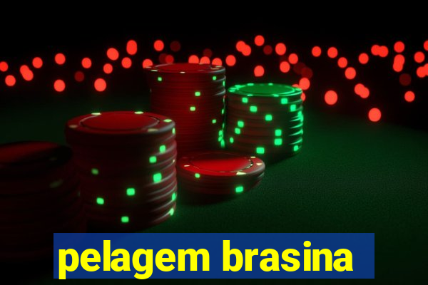 pelagem brasina