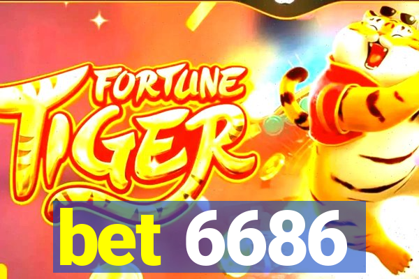 bet 6686