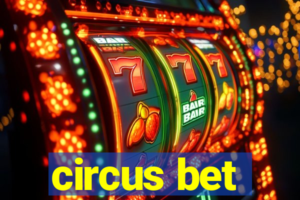 circus bet