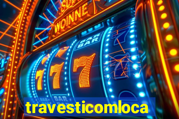 travesticomlocal