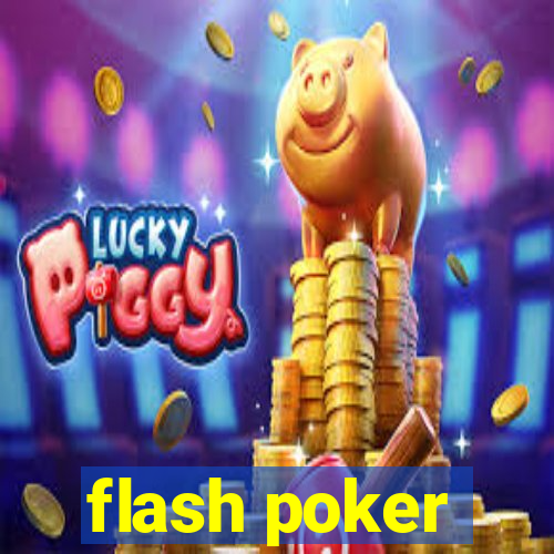 flash poker