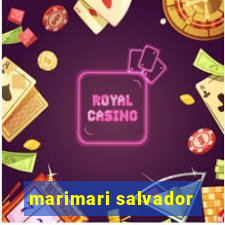 marimari salvador