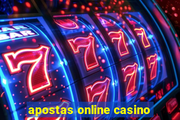 apostas online casino