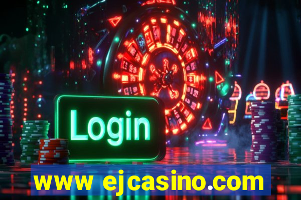 www ejcasino.com