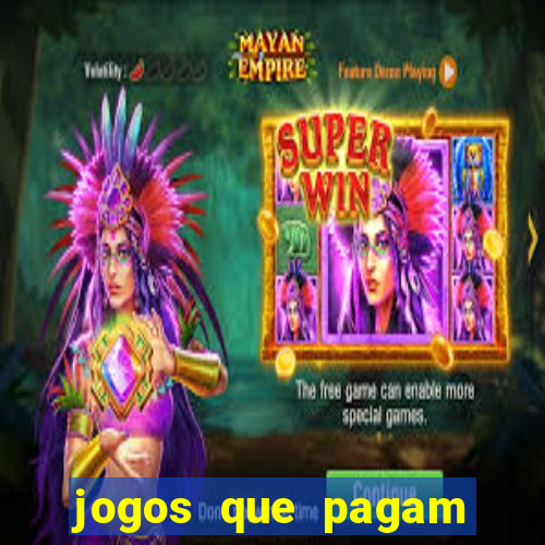 jogos que pagam sem ter que depositar