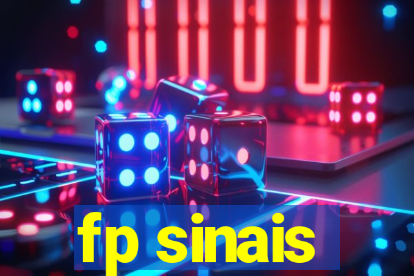 fp sinais