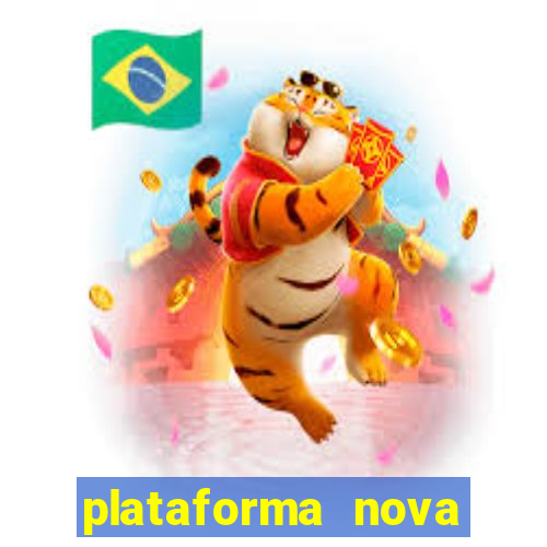 plataforma nova para jogar