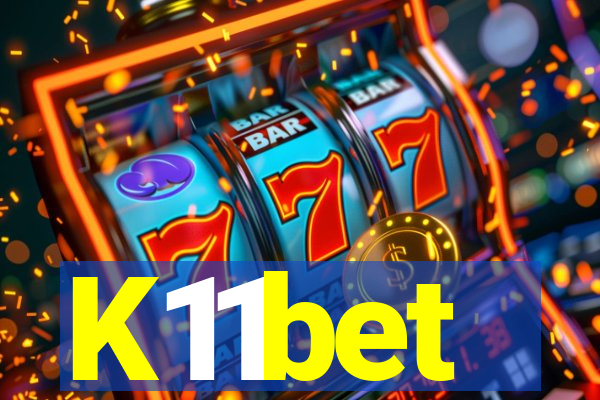 K11bet