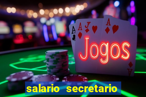 salario secretario de esportes