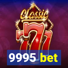 9995 bet