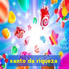 santo da riqueza