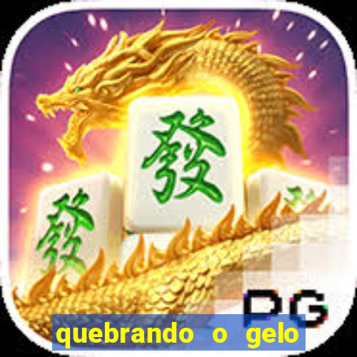 quebrando o gelo pdf download