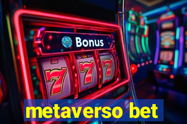 metaverso bet