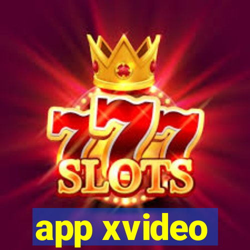 app xvideo