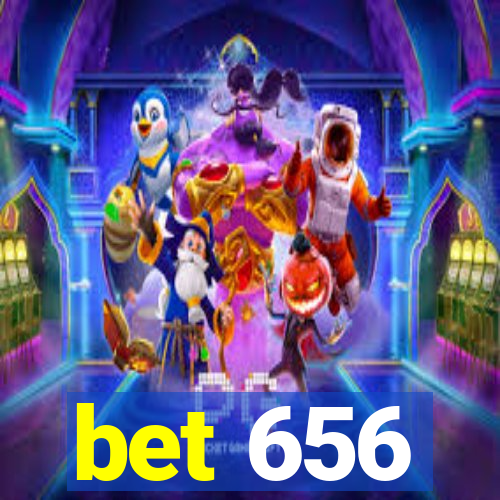 bet 656