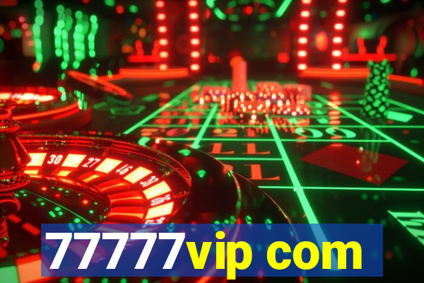 77777vip com